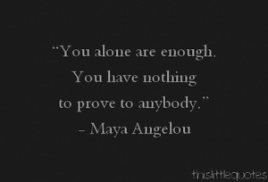 you are more than enough